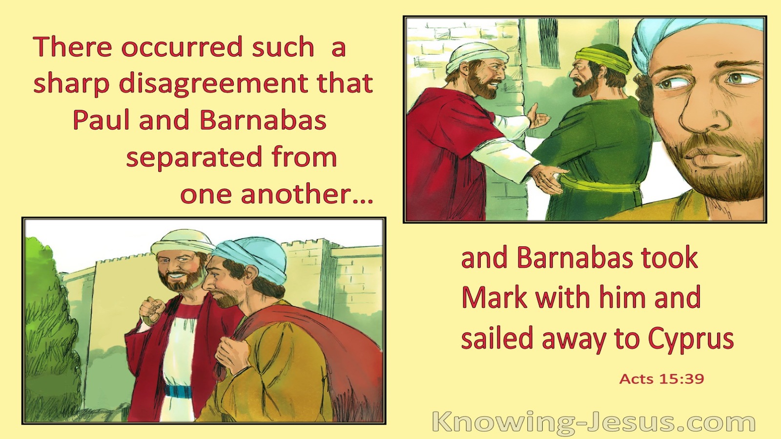 Acts 15:39 There Occurred A Sharp Disagreement (red)